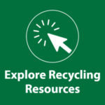Additional Recycling Resources button